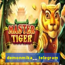 demonmika__ telegram